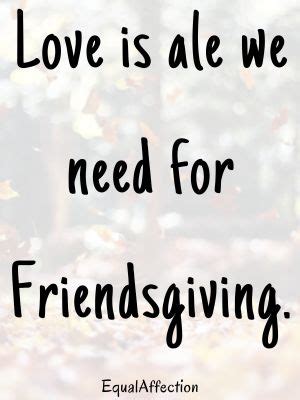 friendsgiving quotes|inspirational friendsgiving quotes.